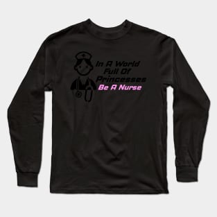 Nurse Figure Long Sleeve T-Shirt